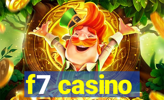 f7 casino